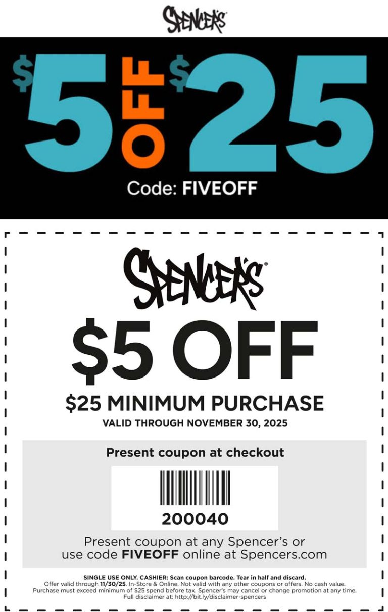 $5 off $25 at Spencers, or online via promo code FIVEOFF