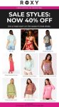 Extra 40% off sale styles at Roxy #roxy