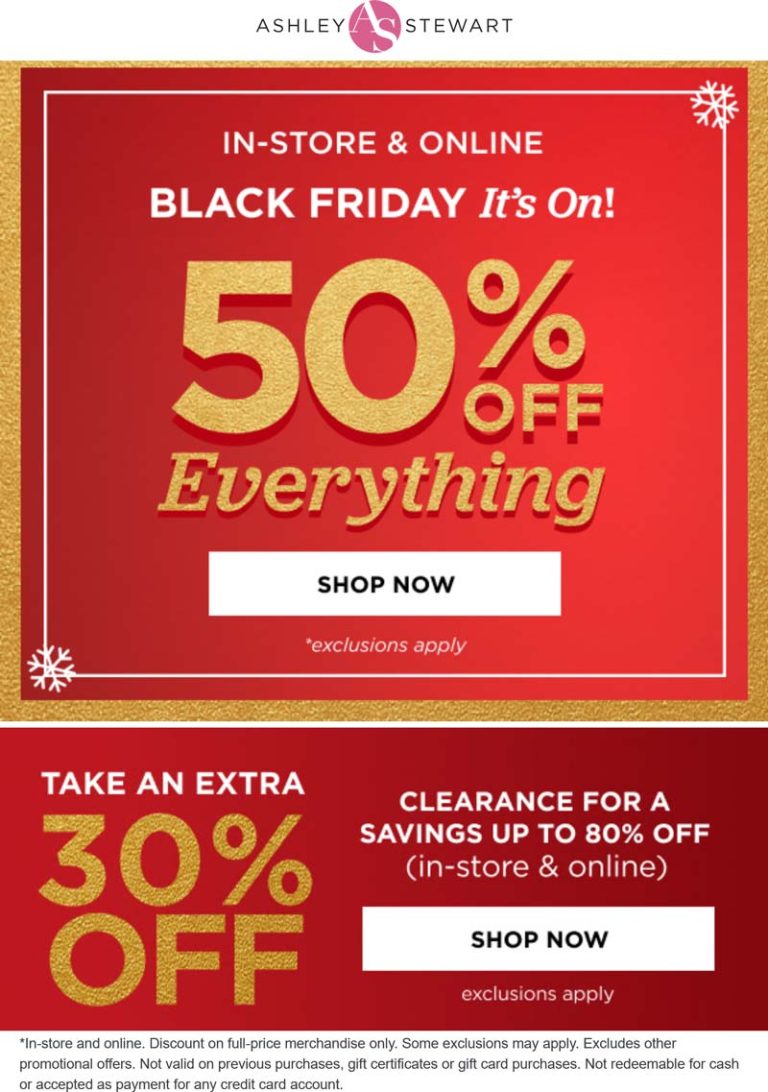 30-50% off everything at Ashley Stewart, ditto online