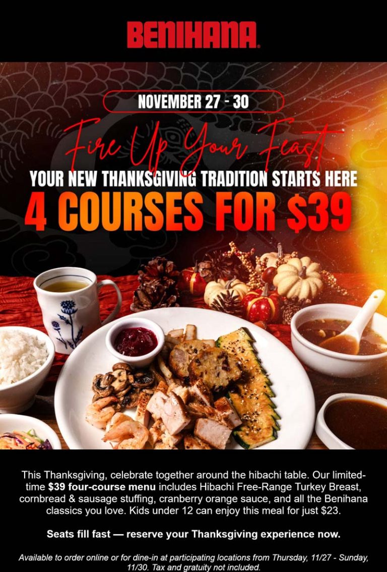 4 course Thanksgiving meals = $39 at Benihana restaurants