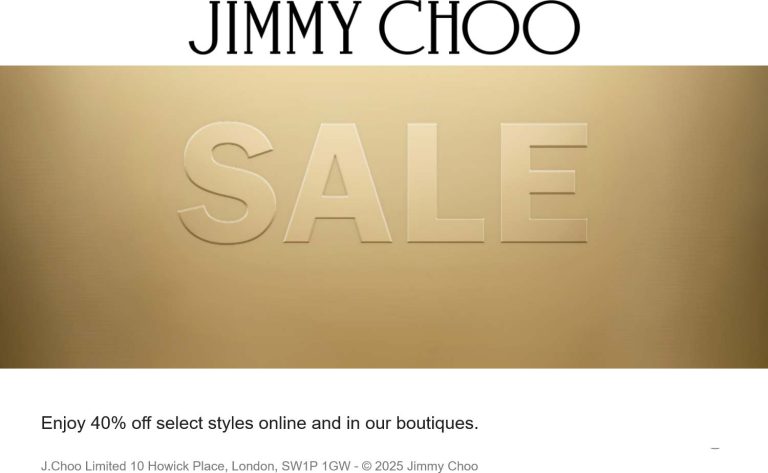40% off at Jimmy Choo, ditto online