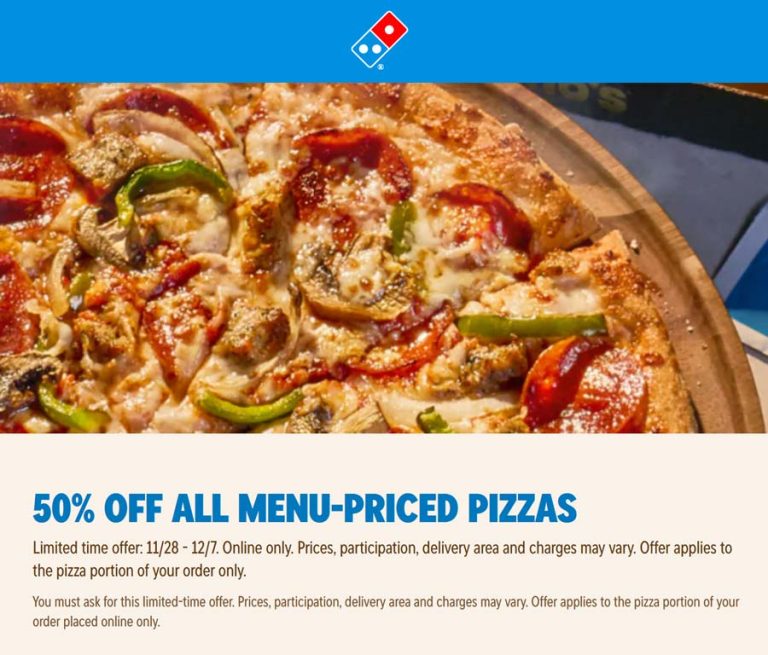 50% off all pizzas at Dominos