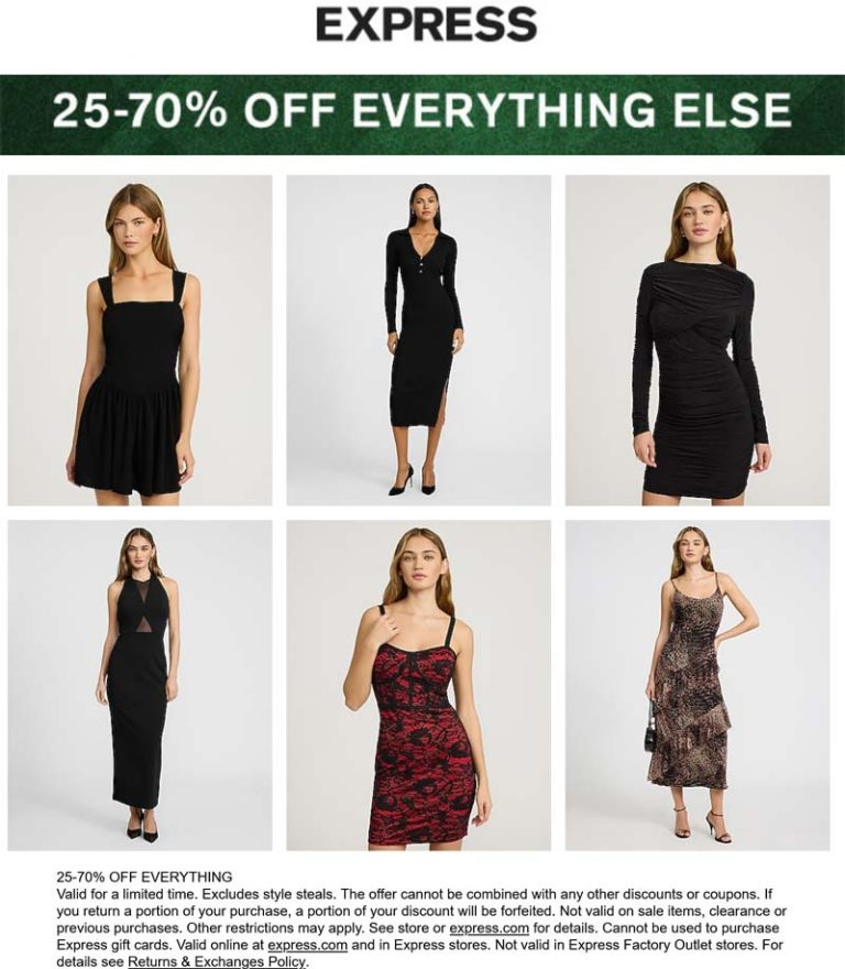 25-70% off everything at Express, ditto online