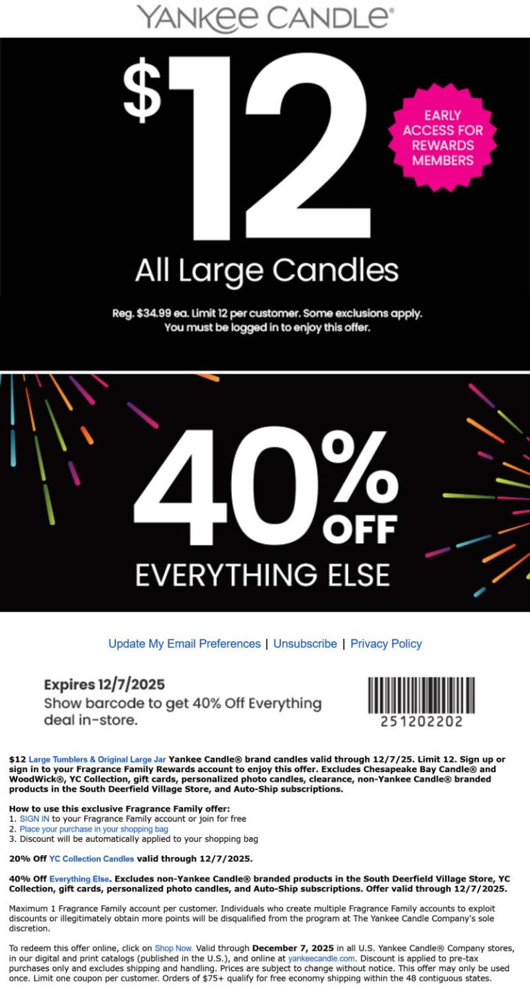 $12 large candles & 40% off everything at Yankee Candle, ditto online