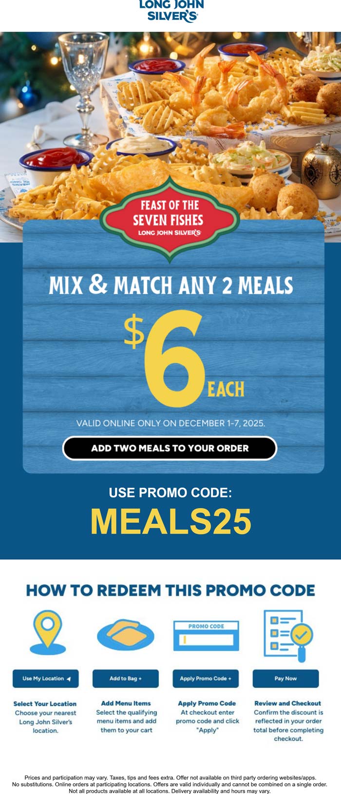 $6 meals at Long John Silvers restaurants via promo code MEALS25