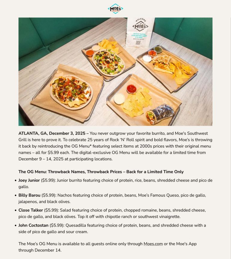 Various $6 entrees at Moes Southwest Grill restaurants