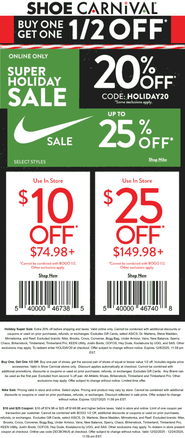 25% off Nike, $10 off $75 & more at Shoe Carnival, or 20% online via promo code HOLIDAY20