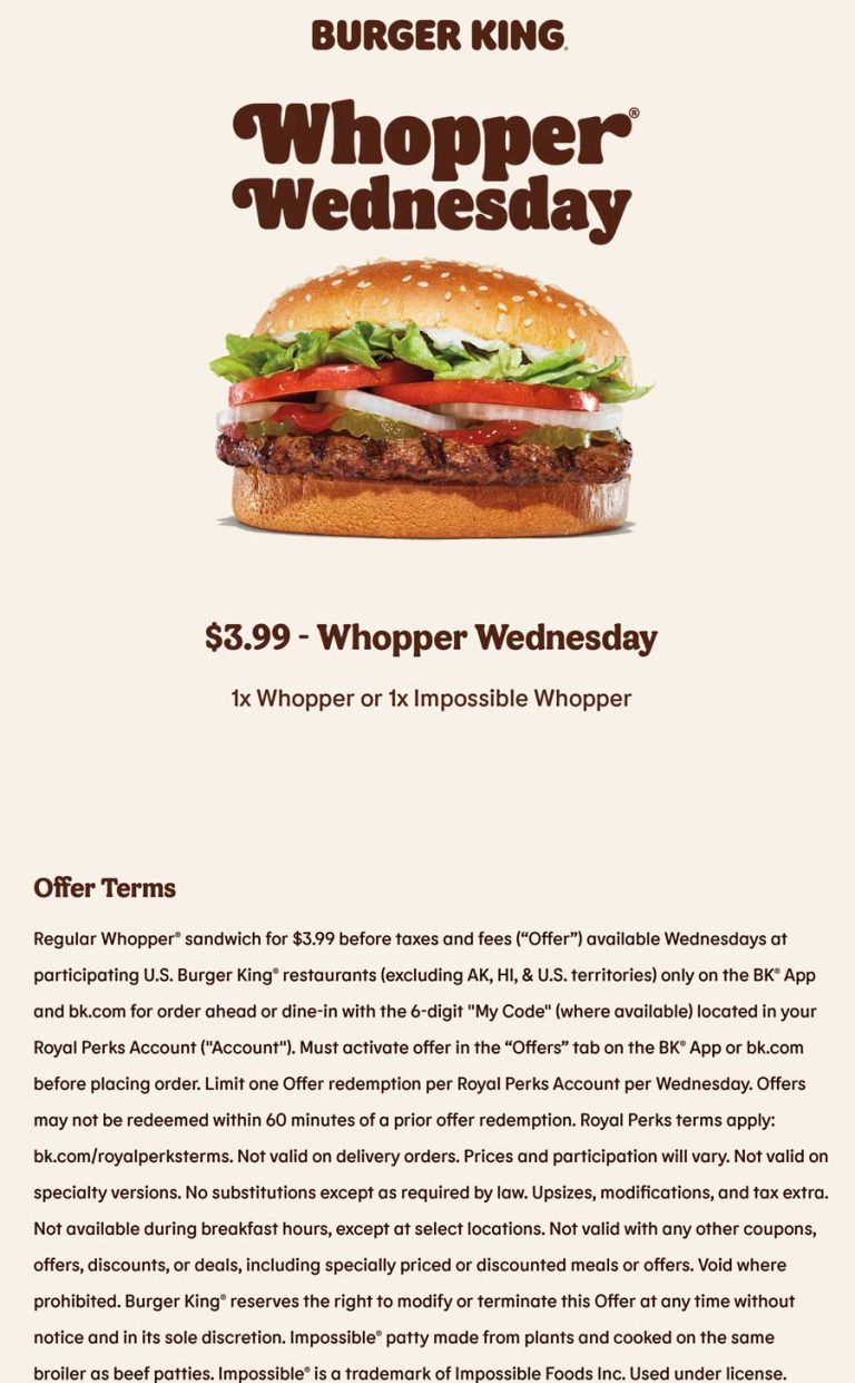 $4 whopper today at Burger King restaurants