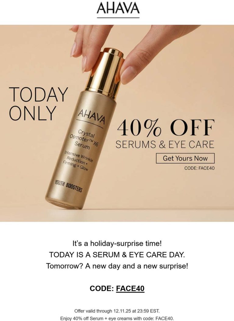 40% off serums and eye care today at AHAVA via promo code FACE40
