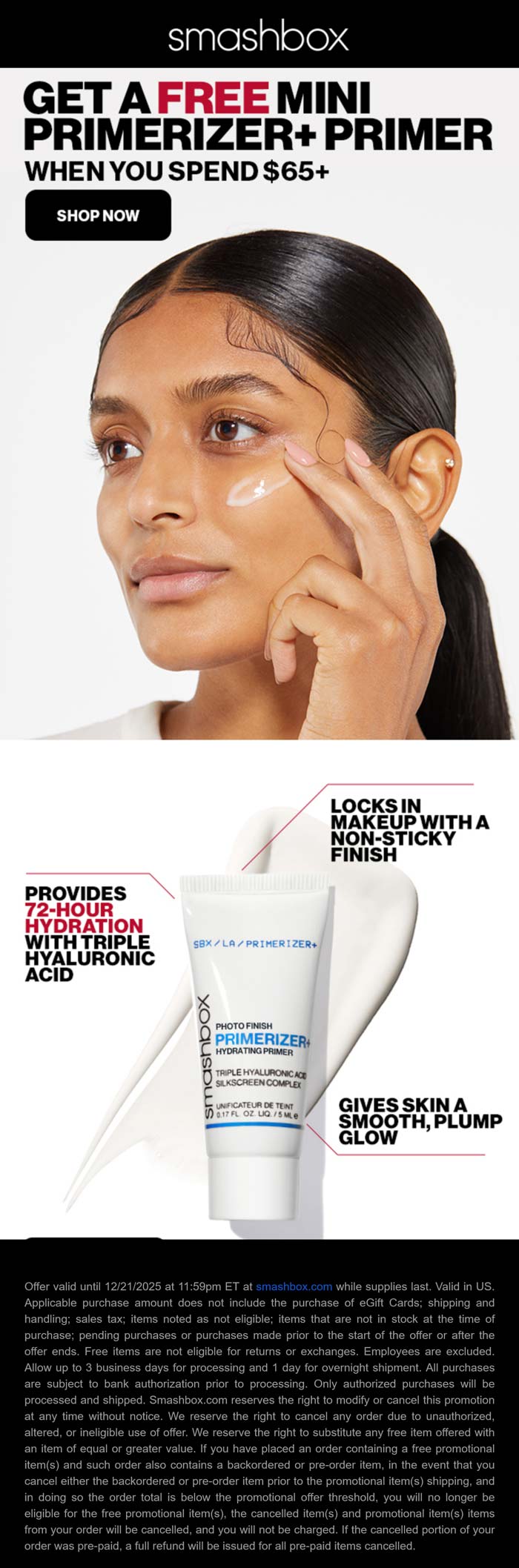 Free primer on $65 at Smashbox Cosmetics