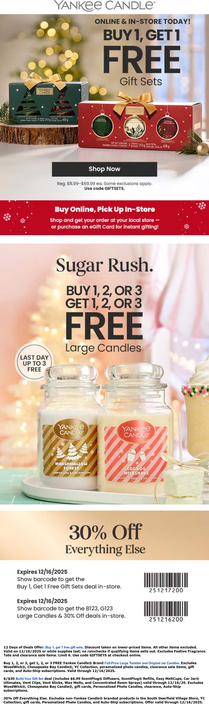 Second gift set or large candle free + 30% off everything else today at Yankee Candle, or online via promo code GIFTSETS