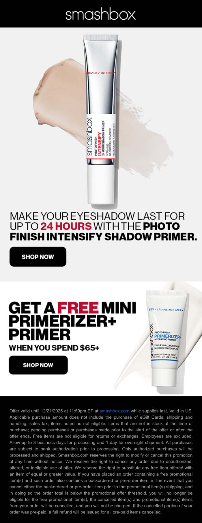Free mini on $65 at Smashbox cosmetics