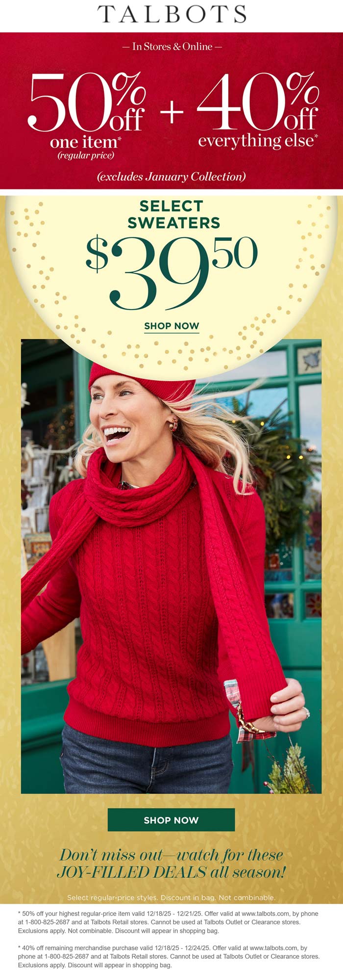 40-50% off everything at Talbots, ditto online