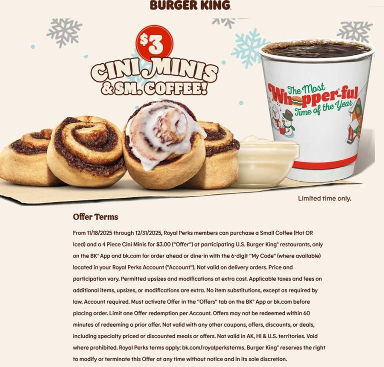 Coffee + 4 pc cini minis = $3 at Burger King