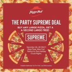 Second large pizza free 26-28th at Pizza Hut via promo code SUPREME #pizzahut