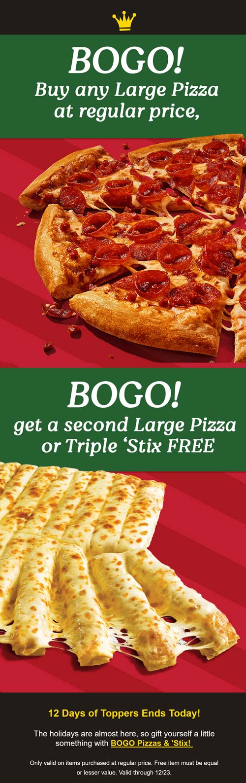Second pizza or stix free today at Toppers Pizza