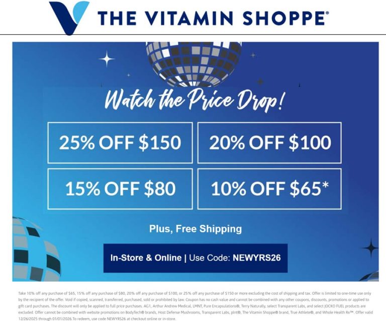 10-25% off $65+ at The Vitamin Shoppe via promo code NEWYRS26