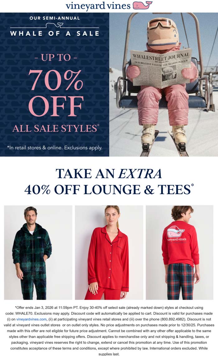 Extra 30-40% off sale items at Vineyard Vines, or online via promo code WHALE70