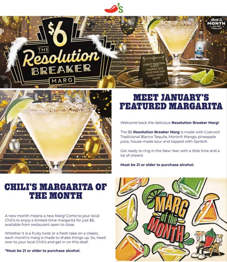 $6 resolution breaker margarita this month at Chilis restaurants