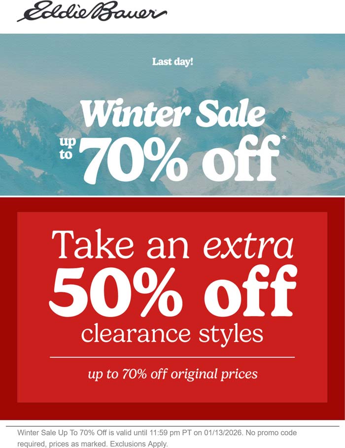 Extra 50% off clearance today at Eddie Bauer