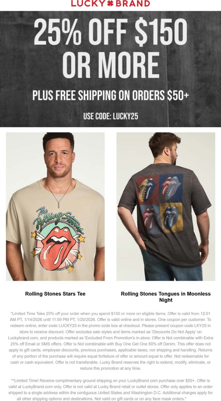 25% off $150 today at Lucky Brand via promo code LUCKY25