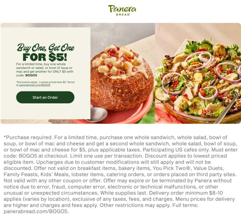 Second entree $5 at Panera Bread via promo code BOGO5