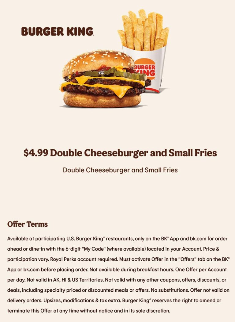 $5 double cheeseburger & fries at Burger King
