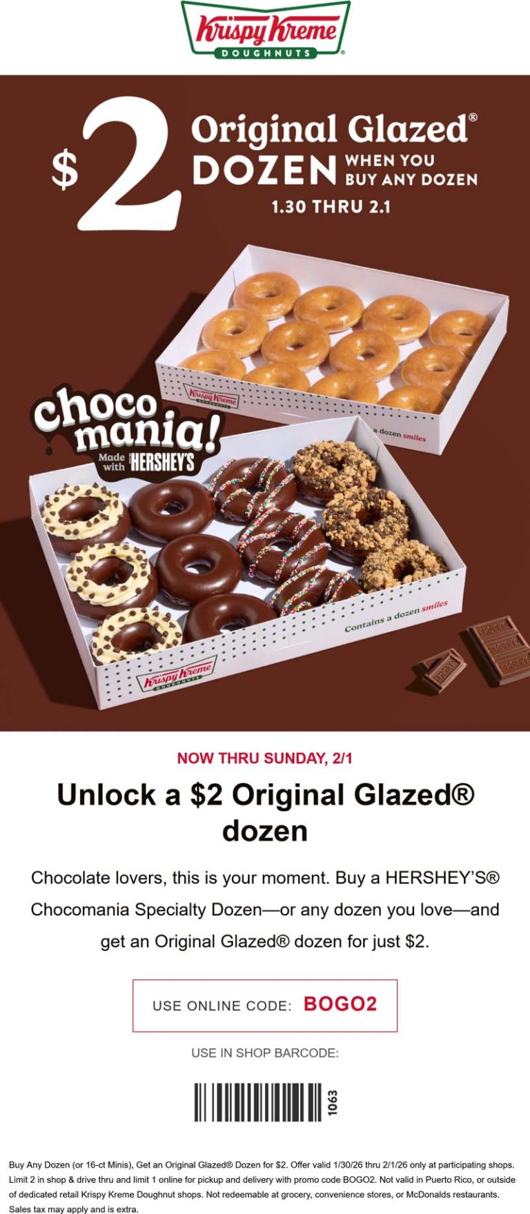 Second dozen doughnuts for $2 at Krispy Kreme, or online via promo code BOGO2