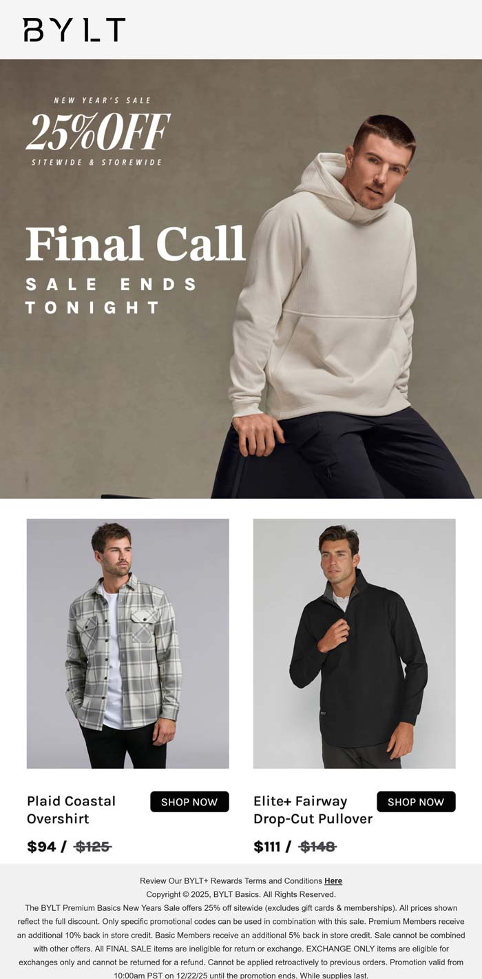 25% off everything today at BYLT, ditto online