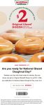 Second glazed dozen doughnuts = $2 at Krispy Kreme, or online via promo code BOGO2 #krispykreme