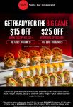 $15-$25 off $50+ at RA Sushi restaurants via promo code BIGGAME15 #rasushi