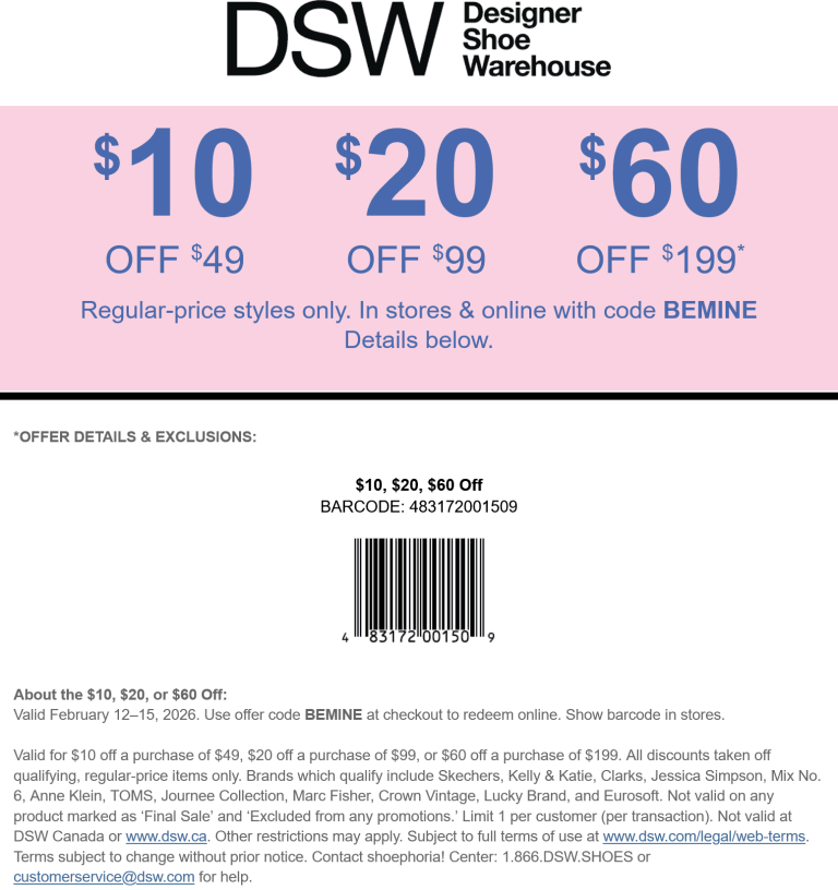 $10-$60 off $49+ at DSW shoes, or online via promo code BEMINE