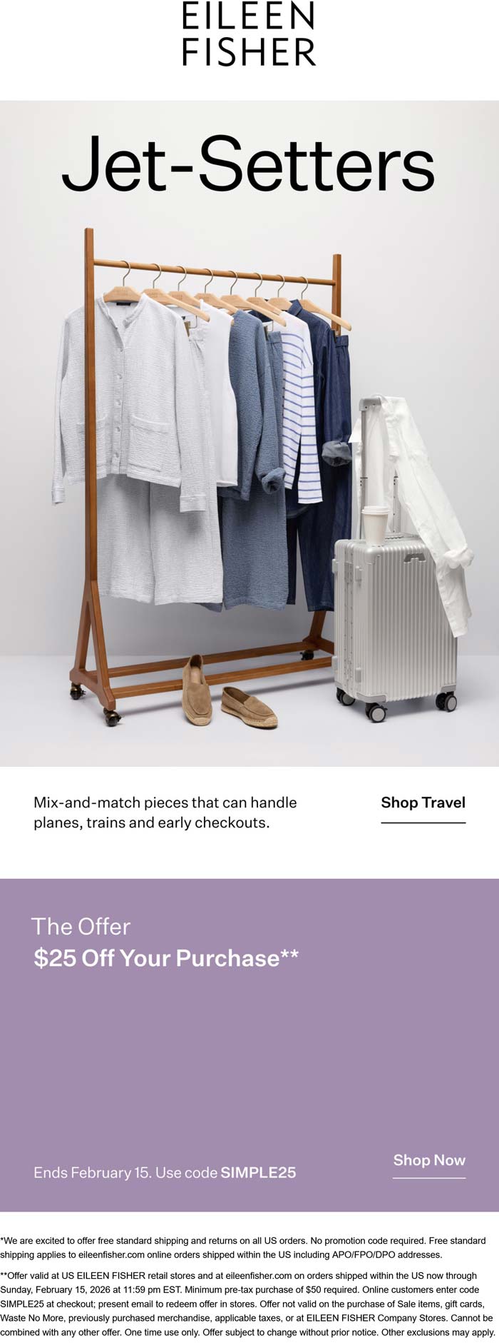 $25 off $50 at Eileen Fisher, or online via promo code SIMPLE25
