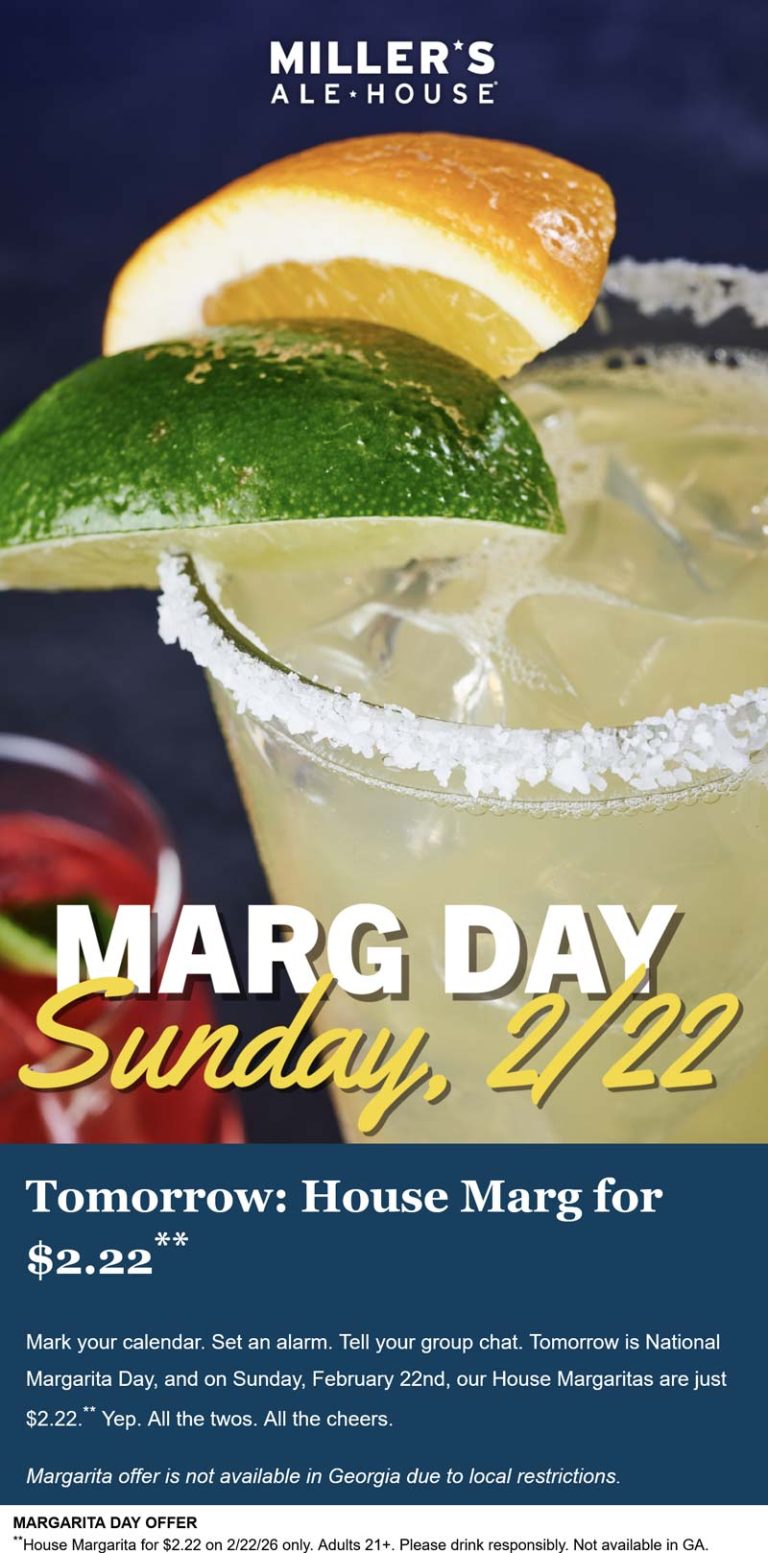 $2.22 margarita Sunday at Millers Ale House restaurants