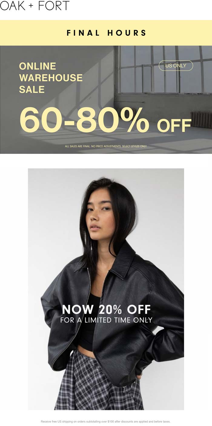 60-80% off online today at OAK + FORT