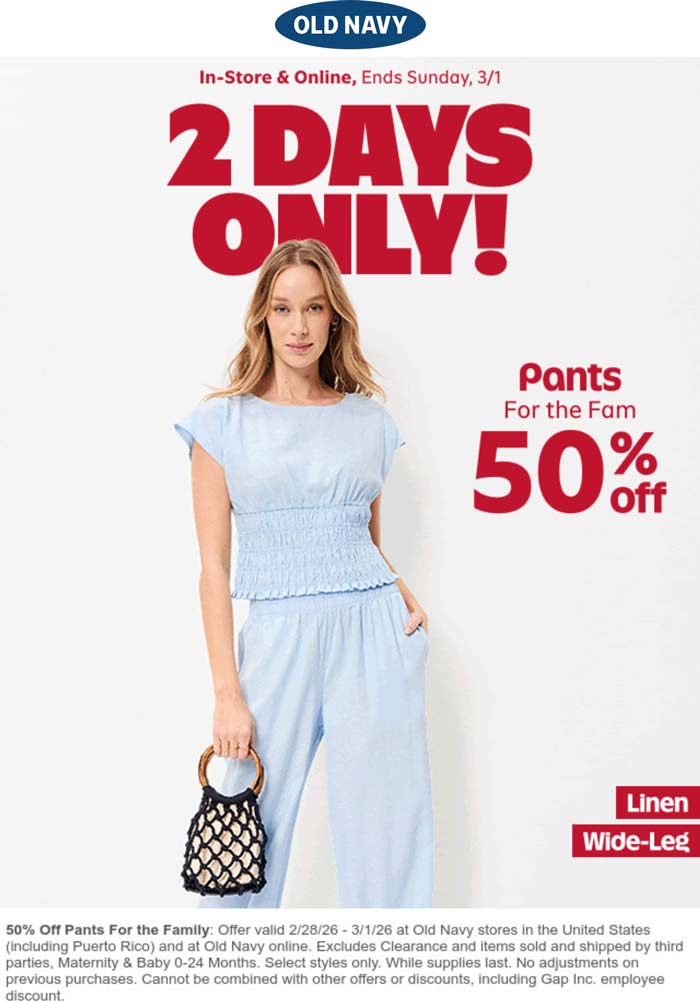 50% off pants today at Old Navy, ditto online