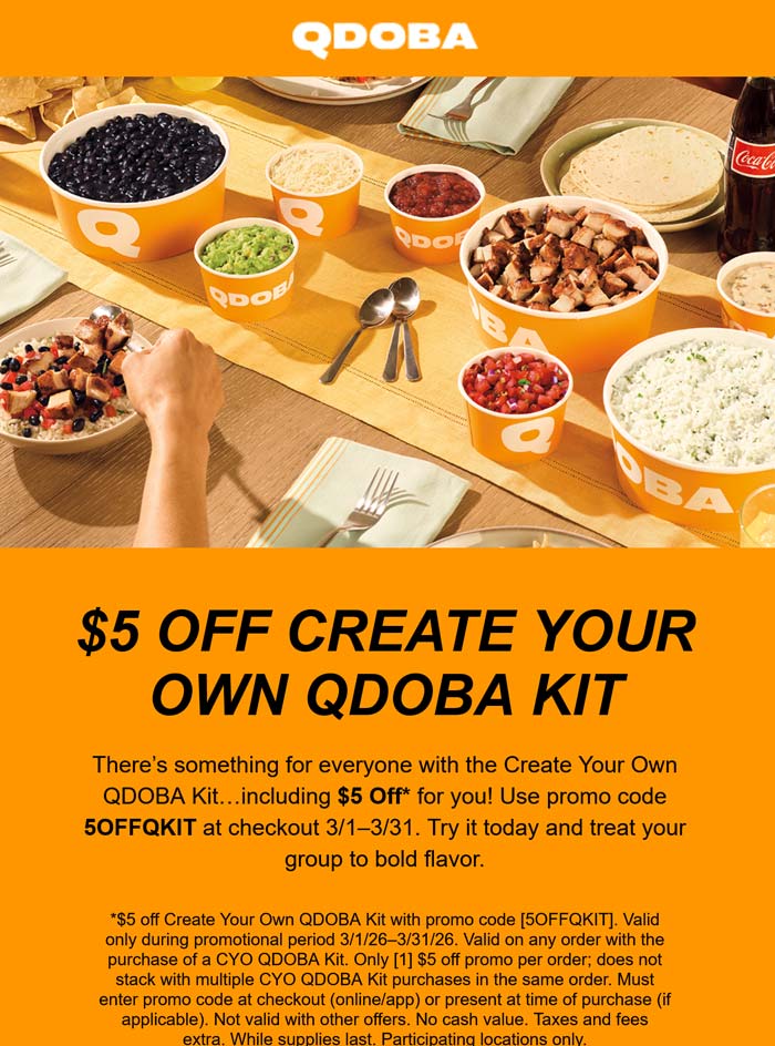 $5 off create your own Qdoba meal kit via promo code 5OFFQKIT
