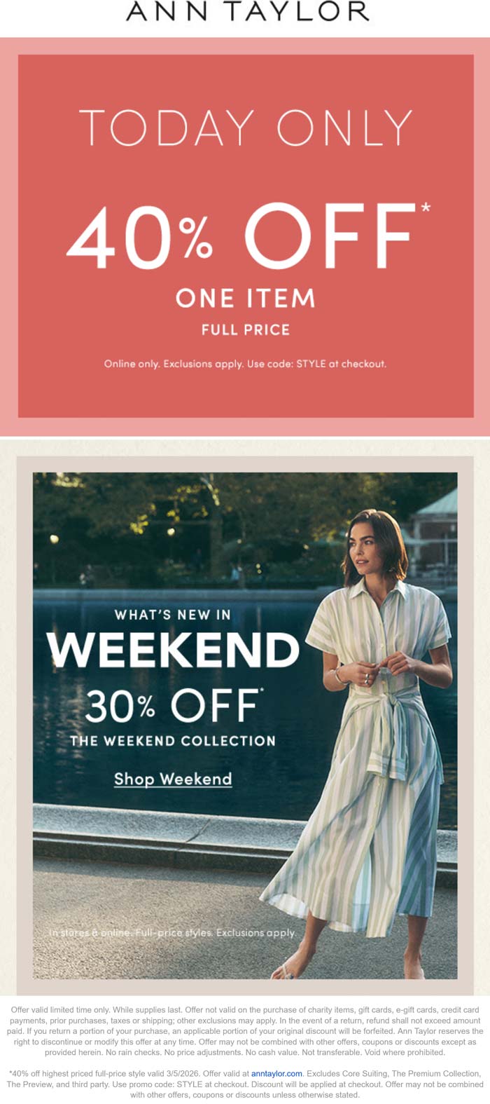 40% off a single item today at Ann Taylor via promo code STYLE