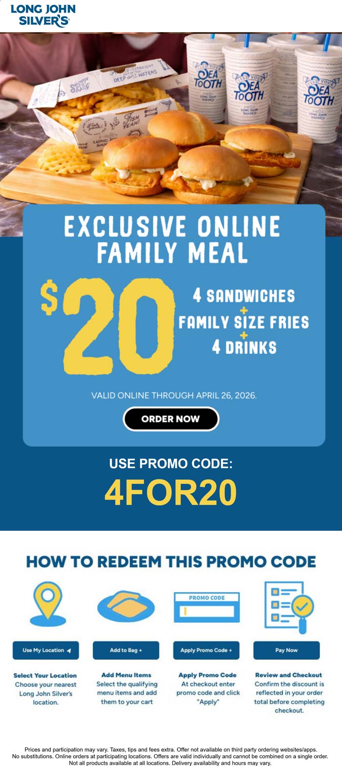 4 sandwiches + fries + 4 drinks = $20 at Long John Silvers via promo code 4FOR20