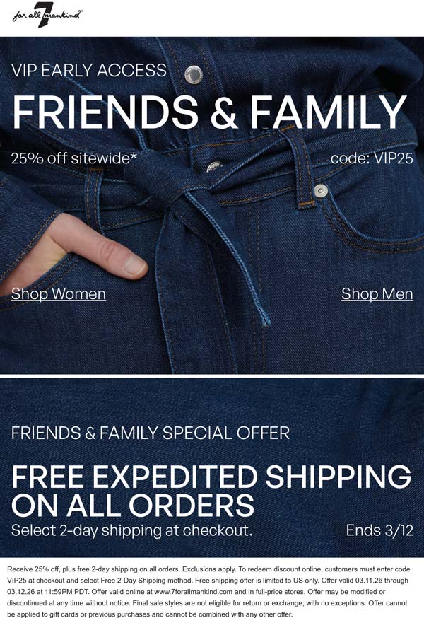 25% off online at 7 for All Mankind via promo code VIP25