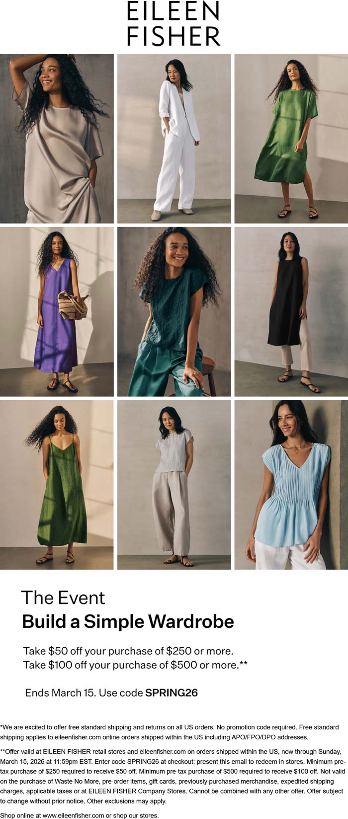 $50-$100 off $250+ at Eileen Fisher, or online via promo code SPRING26