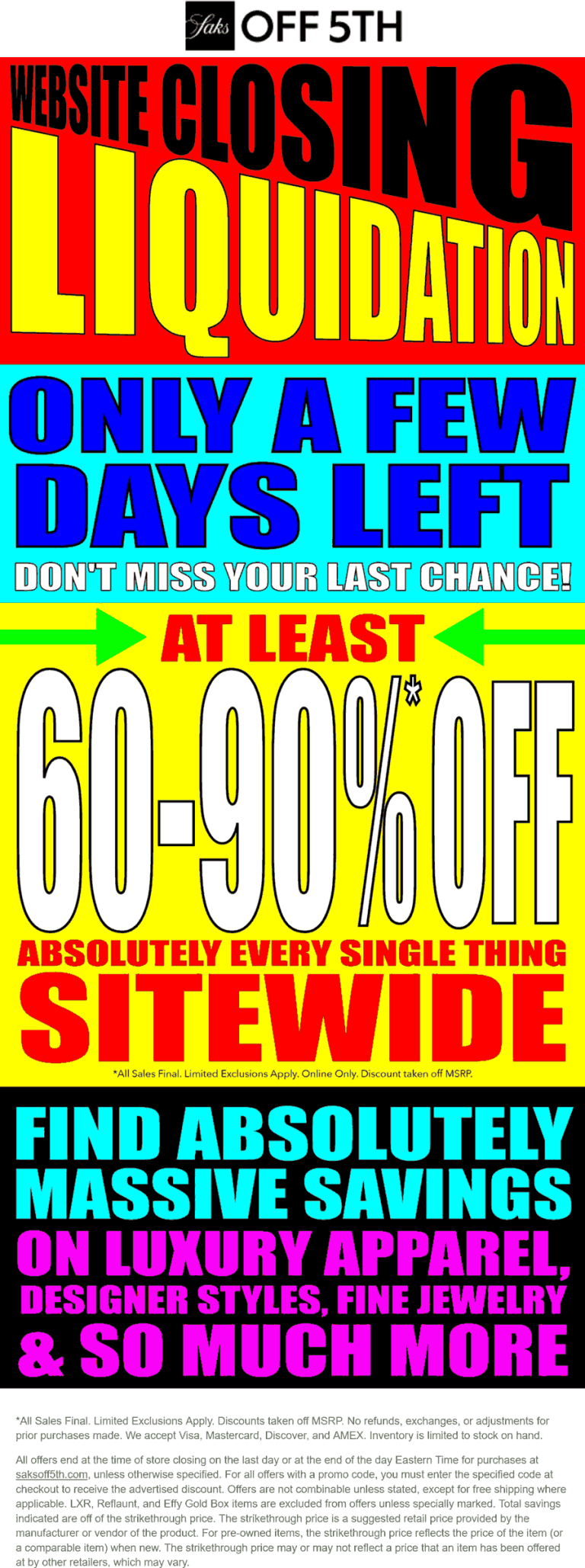 Website shutdown 60-90% off everything online at Saks OFF 5TH