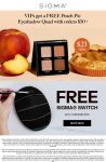 Free peach pie eyeshadow on $50+ & more today at Sigma #sigma