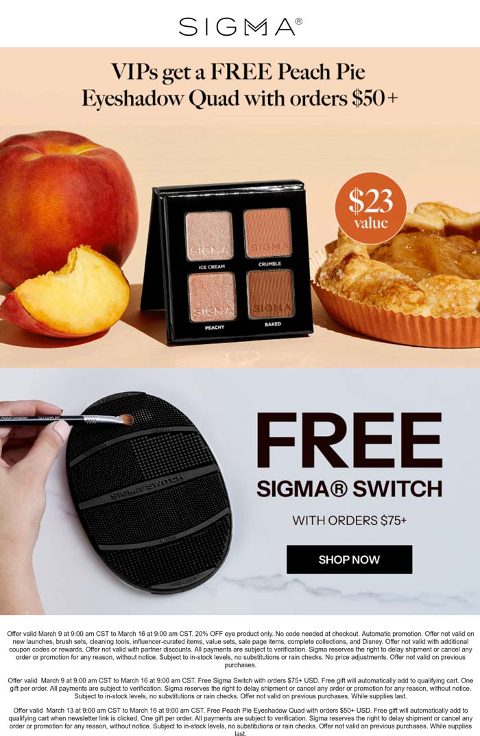 Free peach pie eyeshadow on $50+ & more today at Sigma