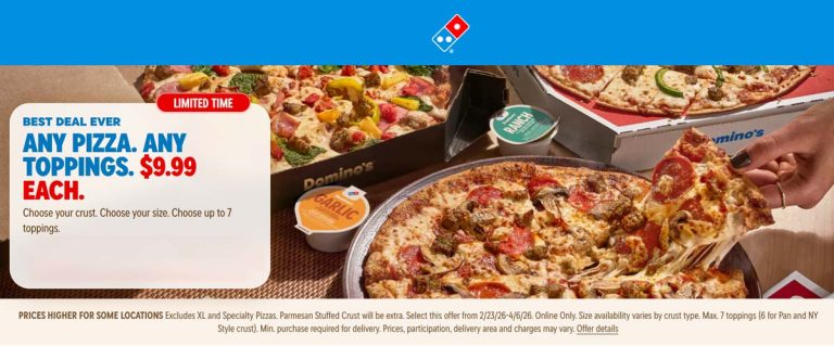Large 7-topping pizza = $10 at Dominos