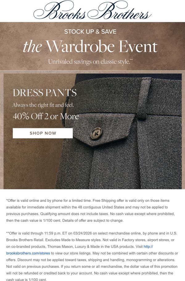 40% off 2+ dress pants at Brooks Brothers, ditto online