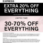 30-70% off everything + another 20% via login today at Express #express