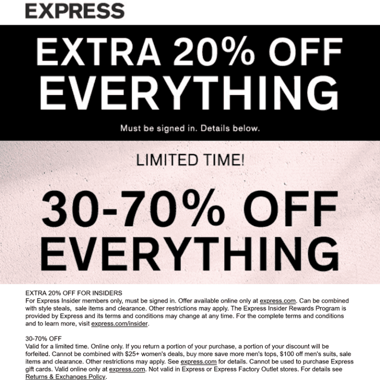 30-70% off everything + another 20% via login today at Express
