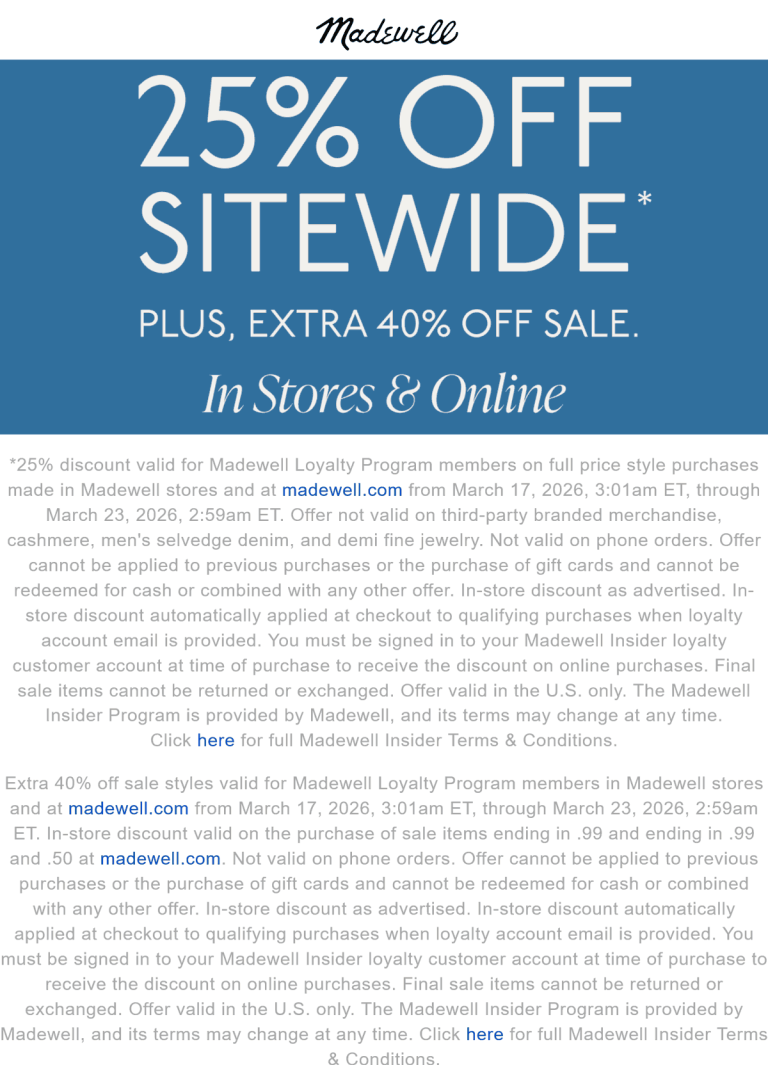 Extra 25-40% off everything today at Madewell, ditto online