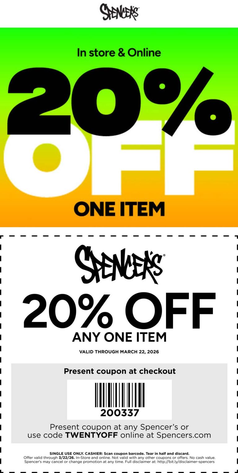 20% off a single item today at Spencers, or online via promo code TWENTYOFF